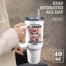 Load image into Gallery viewer, GOOD MORNING 40oz Tumbler with Handle