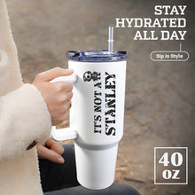 Load image into Gallery viewer, It's Not a stanley 40oz Tumbler with White Handle