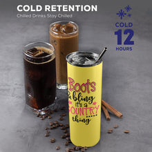 Load image into Gallery viewer, Boots & Bling 20oz Tall Skinny Tumbler with Lid and Straw
