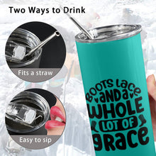 Load image into Gallery viewer, Boots lace and a whole lot of grace 20oz Tall Skinny Tumbler with Lid and Straw