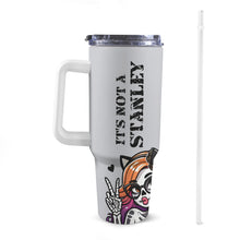 Load image into Gallery viewer, It&#39;s Not a Stanley 40oz Tumbler with White Handle
