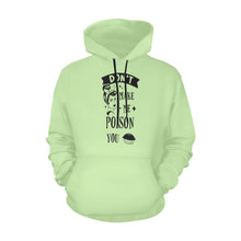 Load image into Gallery viewer, Don&#39;t Make Me Poison You All Over Print Hoodie Unisex (USA Size) (Model H13)
